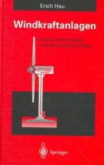 Erich Hau (Autor): Windkraftanlagen: Gru Erich Hau (Autor): Windkraftanlagen: Gru