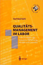 Qualitätsmanagement im Labor: Buch., Mit 11 Tabellen