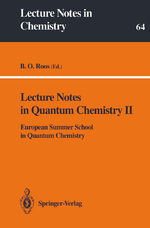 ISBN 9783540586203: Lecture Notes in Quantum Chemistry II