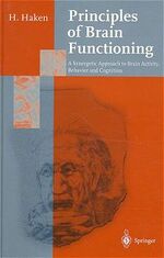 ISBN 9783540589679: Principles of Brain Functioning – A Synergetic Approach to Brain Activity, Behavior and Cognition