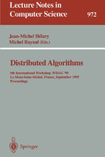 ISBN 9783540602743: Distributed Algorithms – 9th International Workshop, WDAG '95, Le Mont-Saint-Michel, France, September 13 - 15, 1995. Proceedings