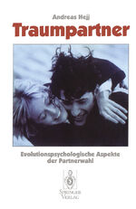 ISBN 9783540605485: Traumpartner - Evolutionspsychologische Aspekte der Partnerwahl