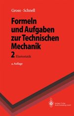 ISBN 9783540609148: Formeln und Aufgaben zur Technischen Mechanik 2 Elastostatik