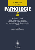 Pathologie 5 - Männliches Genitale • Niere • Ableitende Harnwege und Urethra • Skelettsystem • Gelenke, Sehnen und Sehnengleitgewebe, Bursen, Faszien • Haut