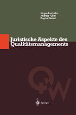 ISBN 9783540612964: Juristische Aspekte des Qualitätsmanagements