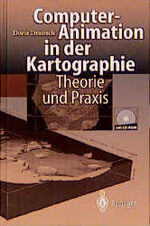 ISBN 9783540618294: Computer-Animation in der Kartographie