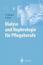 Dialyse und Nephrologie für Pflegeberufe