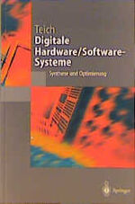 ISBN 9783540624332: Digitale Hardware/Software-Systeme: Synthese und Optimierung (Springer-Lehrbuch)