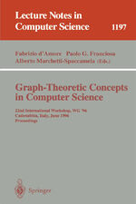 ISBN 9783540625599: Graph-Theoretic Concepts in Computer Science – 22nd International Workshop, WG '96, Cadenabbia, Italy, June 12-14, 1996, Proceedings