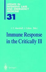 ISBN 9783540625834: Immune Response in the Critically Ill