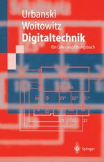 ISBN 9783540627104: Digitaltechnik. Ein Lehr- und Übungsbuch - Klaus Urbanski