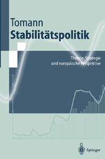 Horst Tomann: Stabilitätspolitik: "Theor Horst Tomann: Stabilitätspolitik: "Theor