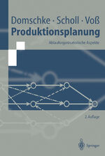 ISBN 9783540635604: Produktionsplanung