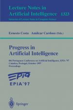 ISBN 9783540635864: Progress in Artificial Intelligence – 8th Portuguese Conference on Artificial Intelligence, EPIA '97, Coimbra, Portugal, October 6-9, 1997. Proceedings