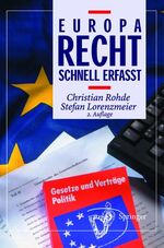 ISBN 9783540638605: Europarecht: Schnell erfaßt (Recht - schnell erfasst)