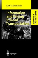 ISBN 9783540640882: Information and Pricing in Road Transportation