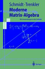 ISBN 9783540641940: Moderne Matrix-Algebra