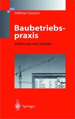 ISBN 9783540642800: Baubetriebspraxis