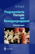 ISBN 9783540648185: Programmierte Therapie am Bewegungsapparat