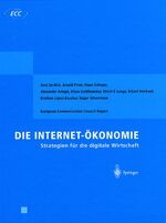 ISBN 9783540649151: Die Internet-Ökonomie