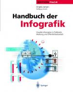 ISBN 9783540649199: Handbuch der Infografik - Visuelle Information in Publizistik, Werbung und Öffentlichkeitsarbeit