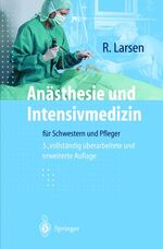 ISBN 9783540653356: Anästhesie und Intensivmedizin für Schwestern und Pfleger