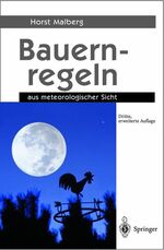 ISBN 9783540656708: Bauernregeln - Aus meteorologischer Sicht