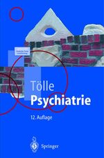 Rainer Tölle: Psychiatrie einschliesslic Rainer Tölle: Psychiatrie einschliesslic