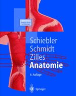 ISBN 9783540658245: Anatomie – Zytologie, Histologie, Entwicklungsgeschichte, makroskopische und mikroskopische Anatomie des Menschen