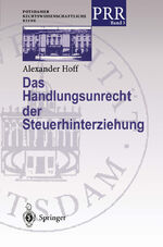 ISBN 9783540660729: Das Handlungsunrecht der Steuerhinterziehung