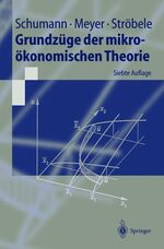 ISBN 9783540660811: Grundzüge der mikroökonomischen Theorie