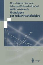 ISBN 9783540662976: Grundlagen der Volkswirtschaftslehre