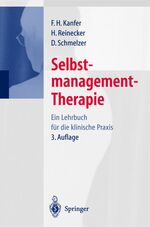 Selbstmanagement-Therapie – Ein Lehrbuch für die klinische Praxis