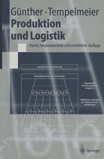 ISBN 9783540665182: Produktion und Logistik