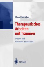 ISBN 9783540667865: Therapeutisches Arbeiten mit Träumen