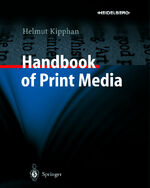 ISBN 9783540673262: Handbook of Print Media mit CD-ROM