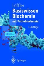 Basiswissen Biochemie