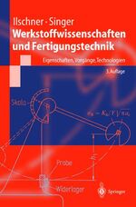 ISBN 9783540674511: Werkstoffwissenschaften und Fertigungstechnik