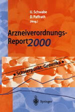 ISBN 9783540675730: Arzneiverordnungs-Report 2000 - Aktuelle Daten, Kosten, Trends und Kommentare