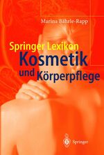 Springer Lexikon Kosmetik und Körperpflege