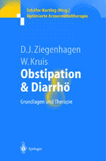 ISBN 9783540678939: Obstipation und Diarrhö – Grundlagen und Therapie