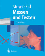 ISBN 9783540679196: Messen und Testen - Mit Übungen und Lösungen