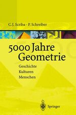 ISBN 9783540679240: 5000 Jahre Geometrie