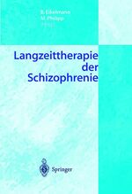 ISBN 9783540679752: Langzeittherapie der Schizophrenie