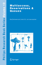 ISBN 9783540693161: Multiaccess, Reservations & Queues