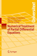 ISBN 9783540715825: Numerical Treatment of Partial Differential Equations