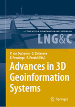 ISBN 9783540721345: Advances in 3D Geoinformation Systems