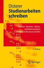 ISBN 9783540723905: Studienarbeiten schreiben – Seminar-, Bachelor-, Master- und Diplomarbeiten in den Wirtschaftswissenschaften