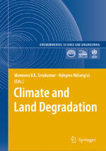 ISBN 9783540724377: Climate and Land Degradation