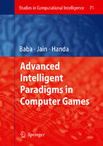 ISBN 9783540727040: Advanced Intelligent Paradigms in Computer Games